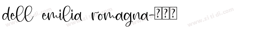 dell emilia romagna字体转换